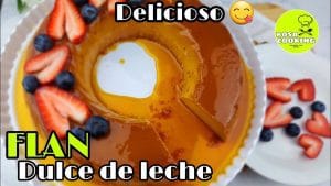 Cómo preparar un flan de dulce de leche