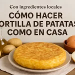 Cómo hacer tortilla de patatas con ingredientes locales: receta casera fácil