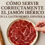 Cómo recalentar correctamente el jamón ibérico: guía para servirlo en la gastronomía española